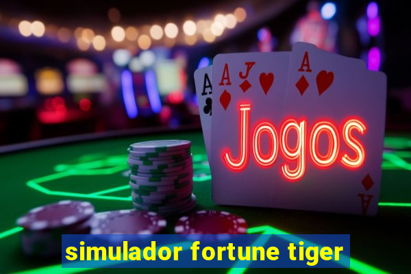 simulador fortune tiger